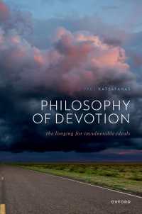 献身の倫理学<br>Philosophy of Devotion : The Longing for Invulnerable Ideals