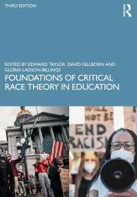 教育における批判的人種理論の基礎（第３版）<br>Foundations of Critical Race Theory in Education（3 NED）