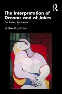 夢と笑いの解釈<br>The Interpretation of Dreams and of Jokes : The Art and the Science