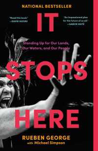 It Stops Here : Standing Up for Our Lands, Our Waters, and Our People