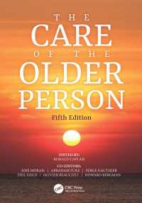 高齢者介護（第５版）<br>The Care of the Older Person（5）