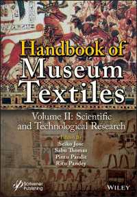 Handbook of Museum Textiles, Volume 2 : Scientific and Technological Research