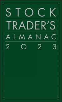 株式取引年鑑2023<br>Stock Trader's Almanac 2023（56）