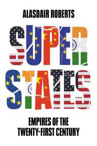 超国家：２１世紀の帝国<br>Superstates : Empires of the Twenty-First Century