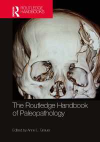 ラウトレッジ版　先史病理学ハンドブック<br>The Routledge Handbook of Paleopathology