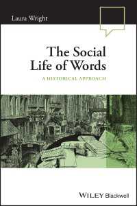 英語歴史社会言語学入門<br>The Social Life of Words : A Historical Approach