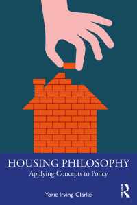 住宅哲学：概念の政策への応用<br>Housing Philosophy : Applying Concepts to Policy