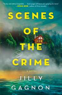 Scenes of the Crime : A Novel