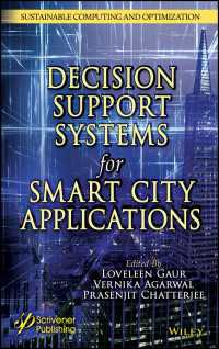 スマートシティ応用のためのスマート意思決定支援システム<br>Intelligent Decision Support Systems for Smart City Applications