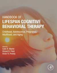 Handbook of Lifespan Cognitive Behavioral Therapy : Childhood, Adolescence, Pregnancy, Adulthood, and Aging