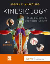 運動学：骨格系と筋機能（第４版）<br>Kinesiology - E-Book : Kinesiology - E-Book（4）