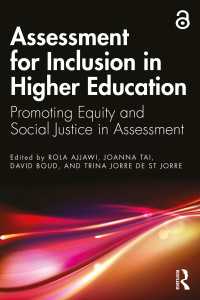 Assessment for Inclusion in Higher Education : Promoting Equity and Social Justice in Assessment