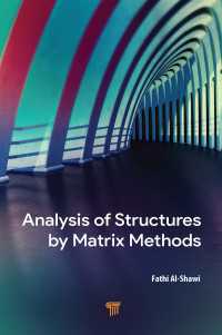 マトリックス法による構造解析<br>Analysis of Structures by Matrix Methods