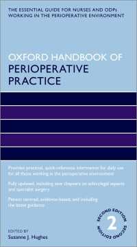オックスフォード周術期看護ハンドブック（第２版）<br>Oxford Handbook of Perioperative Practice（2）