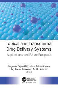 Topical and Transdermal Drug Delivery Systems : Applications and Future Prospects