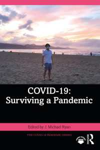 COVID-19の社会学：パンデミックを生き延びる<br>COVID-19: Surviving a Pandemic