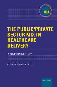 The Public/Private Sector Mix in Healthcare Delivery : A Comparative Study