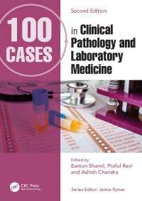 臨床病理学・臨床検査医学100症例（第２版）<br>100 Cases in Clinical Pathology and Laboratory Medicine（2）