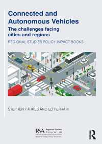Connected and Autonomous Vehicles : The challenges facing cities and regions
