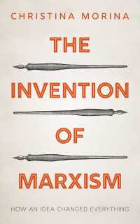 マルクス主義の誕生（英訳）<br>The Invention of Marxism : How an Idea Changed Everything
