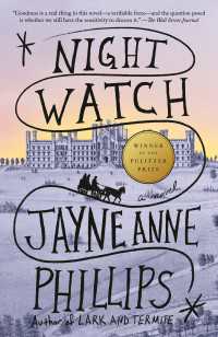 Night Watch (Pulitzer Prize Winner) : A novel