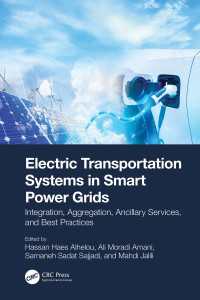 Electric Transportation Systems in Smart Power Grids : Integration, Aggregation, Ancillary Services, and Best Practices