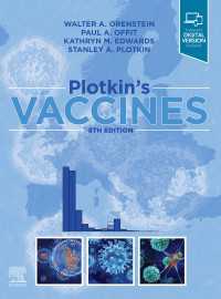 プロットキン　ワクチン（第８版）<br>Plotkin's Vaccines,E-Book（8）