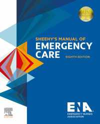 シーヒー救急医療マニュアル（第８版）<br>Sheehy’s Manual of Emergency Care - E-Book（8）