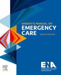 シーヒー救急医療マニュアル（第８版）<br>Sheehy's Manual of Emergency Care - E-Book（8）
