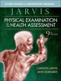 Study Guide & Laboratory Manual for Physical Examination & Health Assessment E-Book : Study Guide & Laboratory Manual for Physical Examination & Health Assessment E-Book（9）