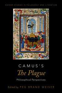 カミュ『ペスト』の哲学<br>Camus's The Plague : Philosophical Perspectives