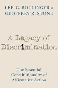 アファーマティブ・アクションの合憲性の基礎<br>A Legacy of Discrimination : The Essential Constitutionality of Affirmative Action