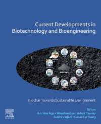 Current Developments in Biotechnology and Bioengineering : Biochar Towards Sustainable Environment