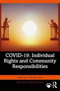 COVID-19の社会学：個人の権利と共同体の責任<br>COVID-19: Individual Rights and Community Responsibilities