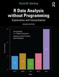 プログラミング不要のＲデータ分析（第２版）<br>R Data Analysis without Programming : Explanation and Interpretation（2 NED）