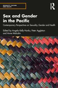 Sex and Gender in the Pacific : Contemporary Perspectives on Sexuality, Gender and Health