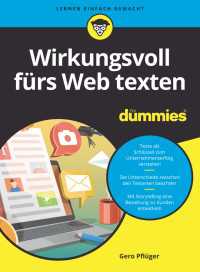 Wirkungsvoll f&uuml;rs Web texten f&uuml;r Dummies