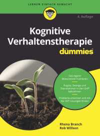 Kognitive Verhaltenstherapie für Dummies〈4. Auflage〉（4）