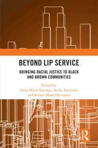 Beyond Lip Service : Bringing Racial Justice to Black and Brown Communities