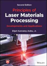 レーザー材料加工原理（第２版）<br>Principles of Laser Materials Processing : Developments and Applications（2）