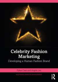 Celebrity Fashion Marketing : Developing a Human Fashion Brand