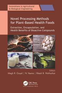 Novel Processing Methods for Plant-Based Health Foods : Extraction, Encapsulation, and Health Benefits of Bioactive Compounds