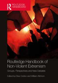 ラウトレッジ版　非暴力過激主義ハンドブック<br>Routledge Handbook of Non-Violent Extremism : Groups, Perspectives and New Debates