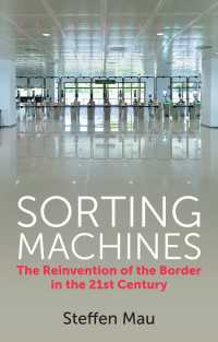 ２１世紀の国境の再発明（英訳）<br>Sorting Machines : The Reinvention of the Border in the 21st Century