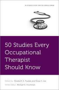 全作業療法従事者が知るべき５０の研究<br>50 Studies Every Occupational Therapist Should Know