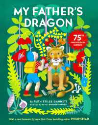 My Father's Dragon 75th Anniversary Edition