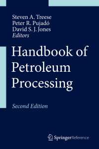 石油加工ハンドブック（第２版・全２巻）<br>Handbook of Petroleum Processing〈Second Edition 2015〉（2）