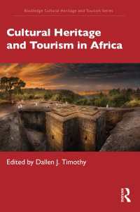 アフリカの文化遺産とツーリズム<br>Cultural Heritage and Tourism in Africa