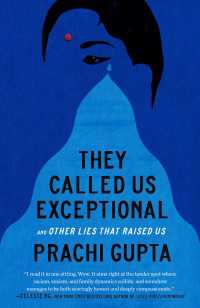 They Called Us Exceptional : And Other Lies That Raised Us