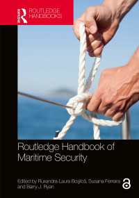 ラウトレッジ版　海洋安全保障ハンドブック<br>Routledge Handbook of Maritime Security